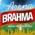 Arena Brahma Copa