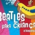 Beatles Para Crianças 2