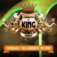 Camarote do King - Carnaval 2017