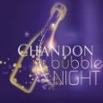 Chandon Bubble Night