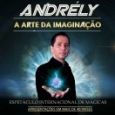 Espetáculo de Mágicas Andrély e a Arte da imaginação