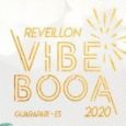 Reveillon Vibe Booa 2020