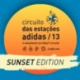 Circuito das Estações Adidas - Edição Sunset