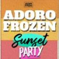 AdoroFrozen Sunset Party