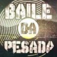 Baile da Pesada