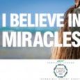 I Believe in Miracles