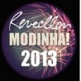 Reveillon MODINHA! 2013