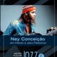 Ney Conceição em tributo a Jaco Pastorius