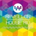 Reveillon House Rio