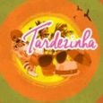 Tardezinha