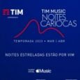 TIM Music Noites Cariocas